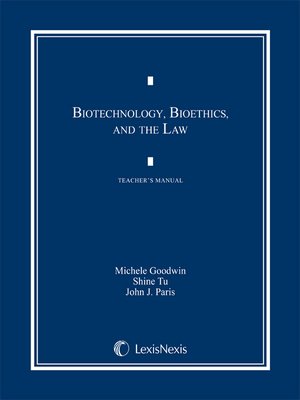 cover image of Biotechnology, Bioethics, and the Law